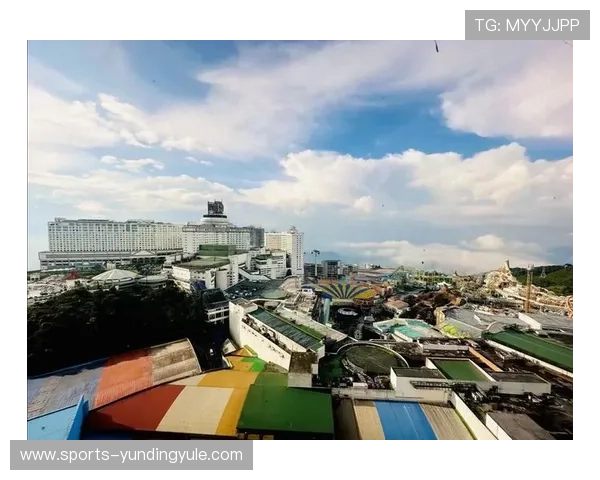 马来西亚云顶赌城的安全措施与游客须知事项全面解析